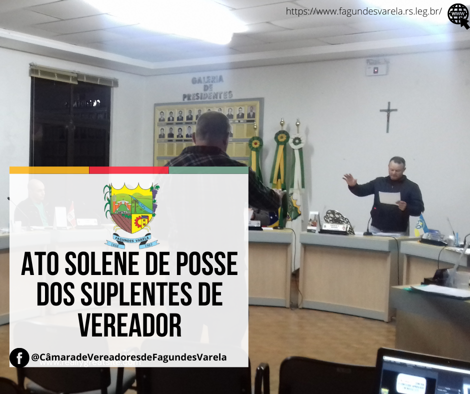 ATO SOLENE DE POSSE DOS SUPLENTES DE VEREADOR