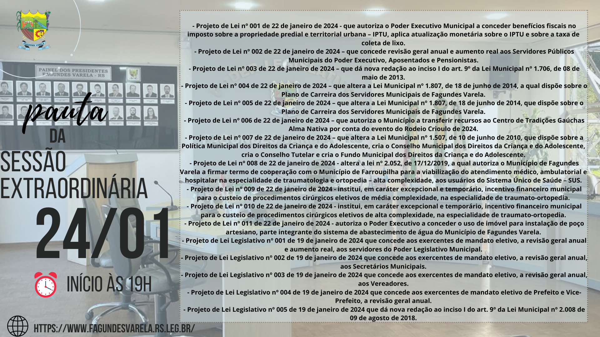 PAUTA DA SESSÃO EXTRAORDINÁRIA DO DIA 24/01/2024