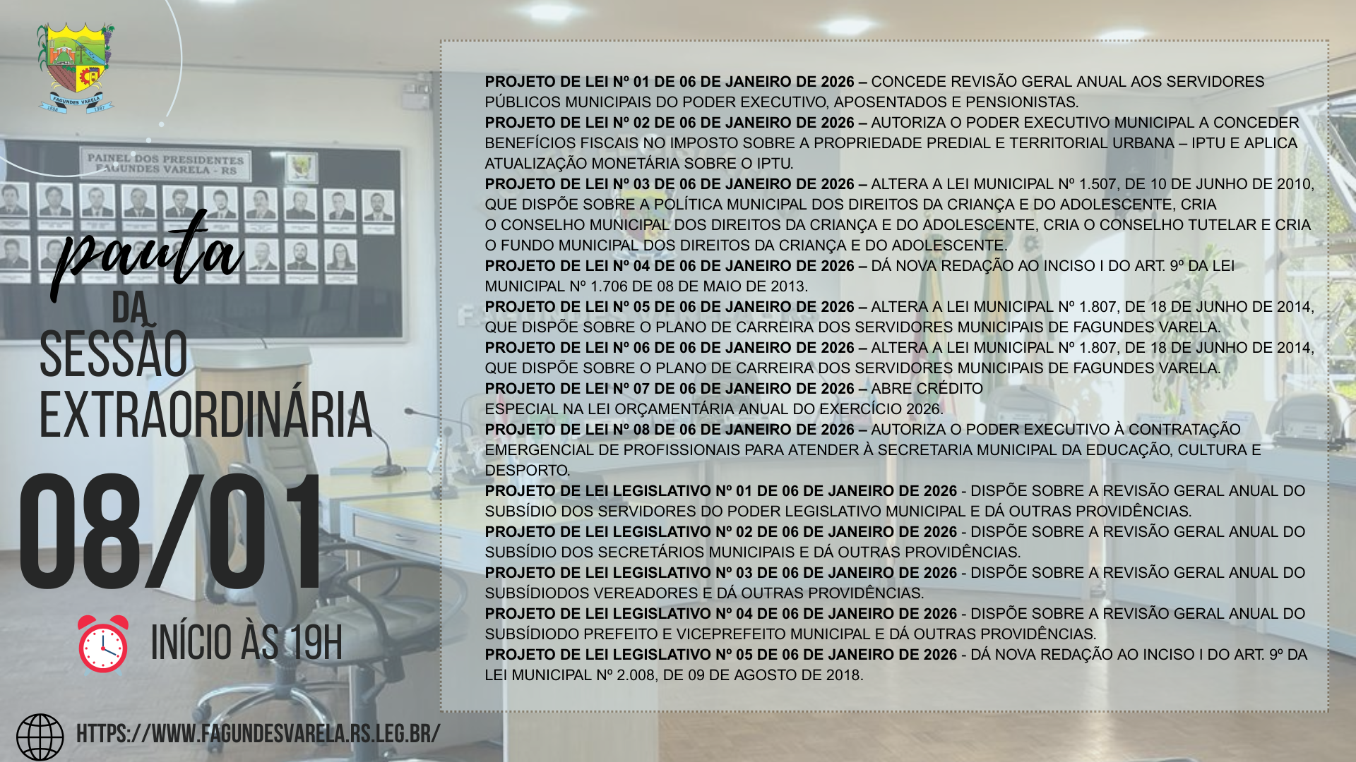 PAUTA DA SESSÃO EXTRAORDINÁRIA DO DIA 08/01/2026