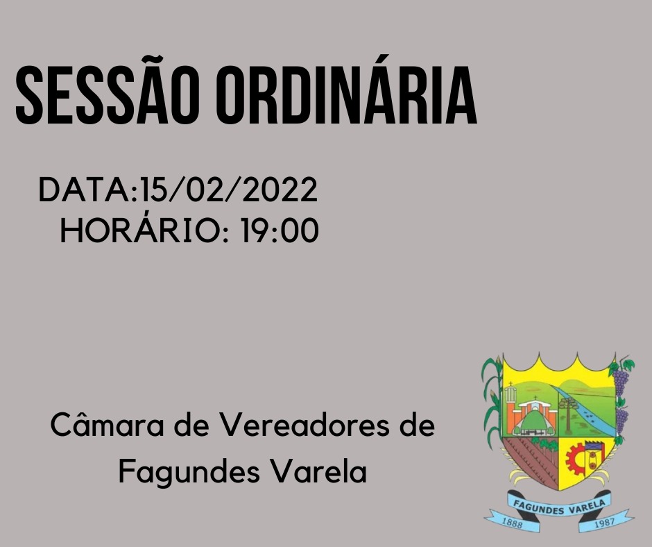 PAUTA DA SESSÃO ORDINÁRIA À REALIZAR-SE TERÇA-FEIRA ( 15/02)